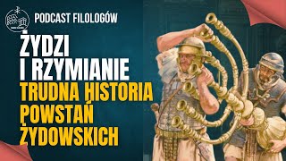 Żydzi i Rzymianie  trudna historia powstań żydowskich s1e37 [upl. by Eleen]