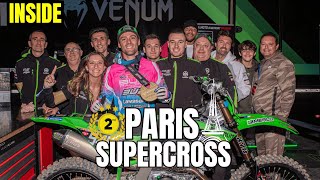 INSIDE EPISODE 15  UN SUPERCROSS DE PARIS DE FOLIE [upl. by Iahs]