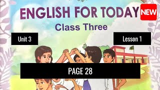 Class 3 English Page 28 Unit 3 Lesson 1  তৃতীয় শ্রেণীর ইংরেজি  নতুন বই 2024 [upl. by Atinaej]