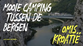 MOOIE CAMPING GEVONDEN TUSSEN DE BERGEN IN OMIS KROATIË176 [upl. by Ruddie]