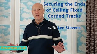 Securing The Ends Of Ceiling Fixed Corded Tracks [upl. by Keli]