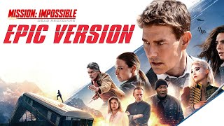 Mission Impossible Theme EPIC VERSION [upl. by Euqinemod]