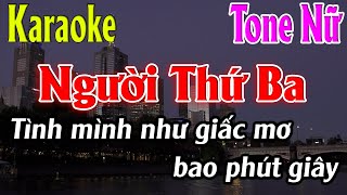 Người Thứ Ba Karaoke Tone Nữ Karaoke Lâm Organ  Beat Mới [upl. by Huberto805]