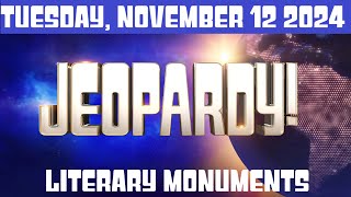 FINAL JEOPARDY November 12 2024 Literary Monuments FULL EPISODE Preview amp ANSWER EXPLAINED [upl. by Loni101]