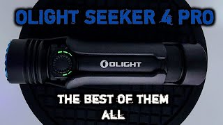 OLIGHT SEEKER 4 PRO [upl. by Elleinwad]