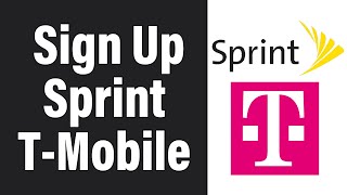 Create A Sprint Account  Sprint Account Registration Help  Sprint Sign Up Sprint is now TMobile [upl. by Etteyafal]