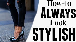 HOW TO LOOK STYLISH tips from a stylist [upl. by Bil322]