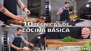 10 TÉCNICAS CULINARIAS QUE TODO COCINERO DEBE CONOCER SEGUNDAPARTE  GIACOMO BOCCHIO [upl. by Elay411]