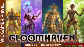 Gloomhaven Gameplay  E01  Black Barrow [upl. by Evars]