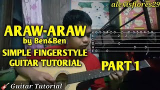 ArawAraw BenampBen  Simple Fingerstyle Guitar Tutorial  PART 1 [upl. by Alit]