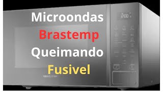 Microondas Brastemp Queimando Fusivel [upl. by Ellinad]