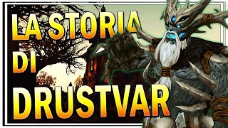 18 Battle for Azeroth La Storia di DRUSTVAR [upl. by Ariew]