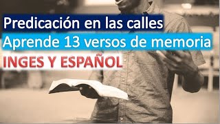 13 Versos Bíblicos para predicar en la calle  INGLES Y ESPAÑOL [upl. by Zendah]