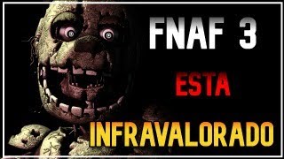 FNAF 3 está MUY INFRAVALORADO  FNAF 3 Análisis [upl. by Niamreg268]