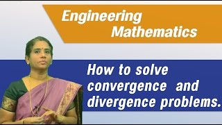 How to solve convergence and Divergence problems easily  Best Engineering Mathematics Tips amp Tricks [upl. by Vivianna]