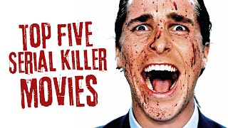 Top 5 Serial Killers Movies [upl. by Aicital]