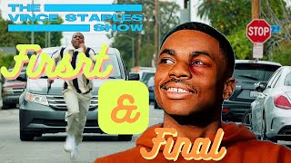 FIRST amp FINAL The VINCE STAPLES Show  ReactionReview [upl. by Ennoirb326]