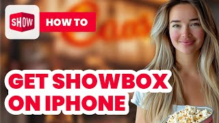 How to Get Showbox on iPhone 2024  Easy Guide [upl. by Enivid]