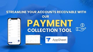 Payment Collection App in Appsheet [upl. by Moffitt]