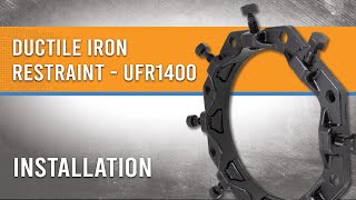 How to Restrain Ductile Iron Pipe with the Ford® UFR1400 [upl. by Handler743]