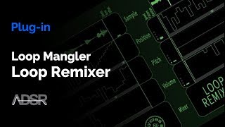 Loop Remixer  Loop Mangler for Reaktor [upl. by Pozzy53]