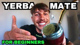 Yerba Mate For Beginners 🇦🇷🧉 [upl. by Aube]