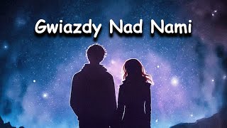 Gwiazdy Nad Nami  DISCO POLO 2024 [upl. by Arayc]