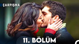 Çarpışma 11 Bölüm [upl. by Strade]