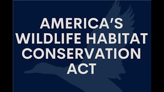 Americas Wildlife Habitat Conservation Act Press Conference [upl. by Lorene14]