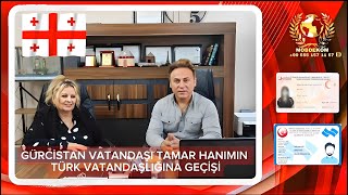 GÜRCİSTANLI TAMAR HANIMIN VATANDAŞLIK İŞLEMLERİ mobdekom [upl. by Zischke]