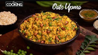 Oats Upma  Healthy Breakfast Ideas  Vegetable Oats Upma  Oats Recipe for Weight loss Upma Recipe [upl. by Elyk]