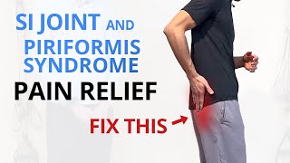 SI Joint Pain Piriformis Syndrome 5 Exercises to Treat amp Prevent [upl. by Garvy]