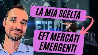 I MIGLIORI ETF per INVESTIRE sui MERCATI EMERGENTI  la mia scelta per il PAC Directa [upl. by Helsell]