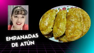 RICAS Y DELICIOSAS EMPANADAS DE ATÚN LAS MEJORES EMPANADAS DE ATÚN DELICIOSA [upl. by Takashi]