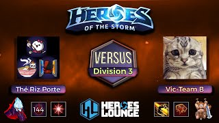 Heroes Lounge Div 3  Thé Riz Porte vs VicTeam B  Ze Baguette Showdown [upl. by Cela]