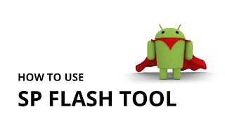 How to use SP Flash Tool [upl. by Nowed]