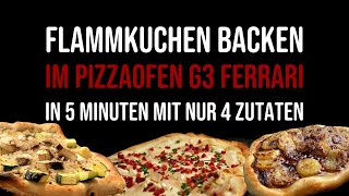 Flammkuchen in 5 min selber machen mit NUR 4 Zutaten im G3 Ferrari Pizzaofen [upl. by Rabin]