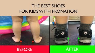 The Best Shoes for Kids with Pronation  Lets Improve Your Childs Posture [upl. by Anuayek]