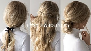 THREE 3 MINUTE EASY HAIRSTYLES 💕  2019 Hair Trends [upl. by Anaela]