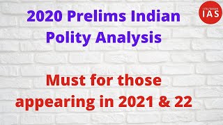 Indian Polity Analysis 2020  Must for those appearing in 2021 [upl. by Jammie]