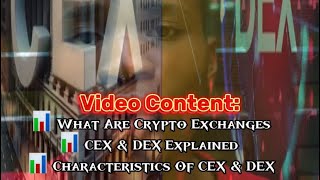 What Are Crypto Exchanges  CEX amp DEX Explained [upl. by Jolee]