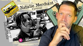 LIFE BEHIND A LENSE Natalie Merchant  Carnival Reaction TMV1 Series [upl. by Schnapp]