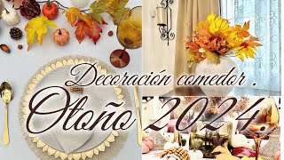 COMO decorar COMEDOR para OTOÑO 2024🍂 [upl. by Anastasius]