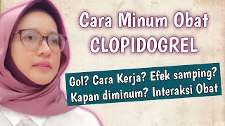 CLOPIDOGREL Informasi Obat Pencegah Pembekuan Darah yang Perlu Kamu Tahu [upl. by Harahs]