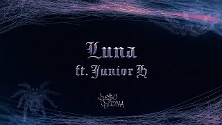 LUNA Lyric Video  Peso Pluma Junior H [upl. by Partan]