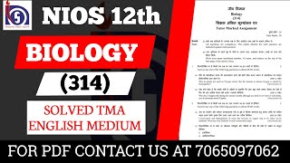 NIOS Class 12 Biology 314 Solved TMA  NIOS Class 12 Biology English medium Solved TMA [upl. by Edak302]