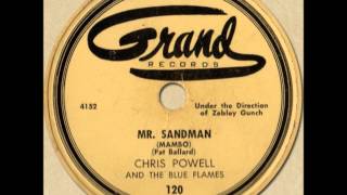 CHRIS POWELL  MR SANDMAN Mambo Grand 120 1954 [upl. by Aretha69]