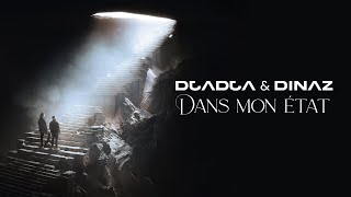 Djadja amp Dinaz  Dans mon état Audio Officiel [upl. by Averat]