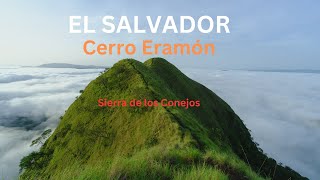 El Salvador Excelsos Miradores El Cerro Eramón [upl. by Eiboj]