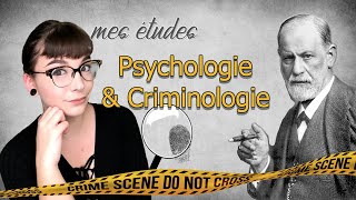 Mes études de PSYCHOLOGIE amp CRIMINOLOGIE [upl. by Hapte]